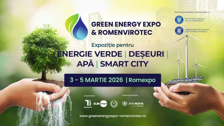 Mâine la Bucureşti începe GREEN ENERGY EXPO & ROMENVIROTEC 2026